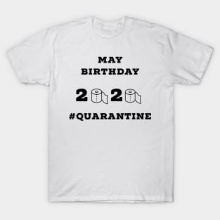 Birthday may T-Shirt